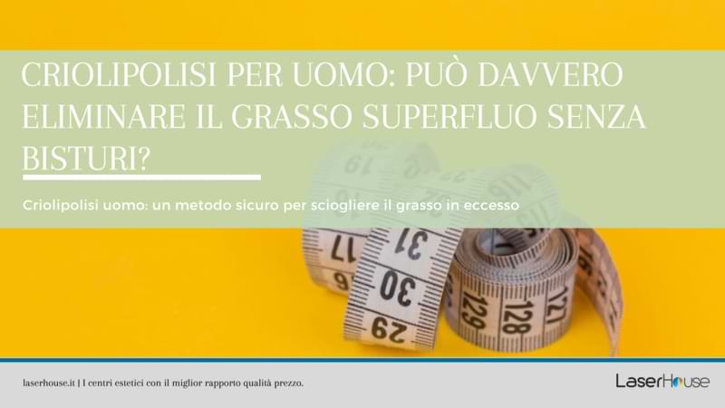 criolipolisi uomo per eliminare il grasso in eccesso senza bisturi