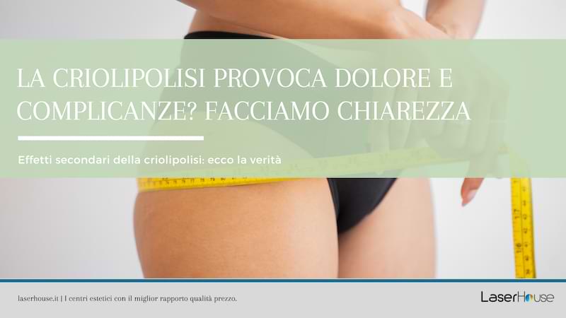 la criolipolisi provoca dolore?